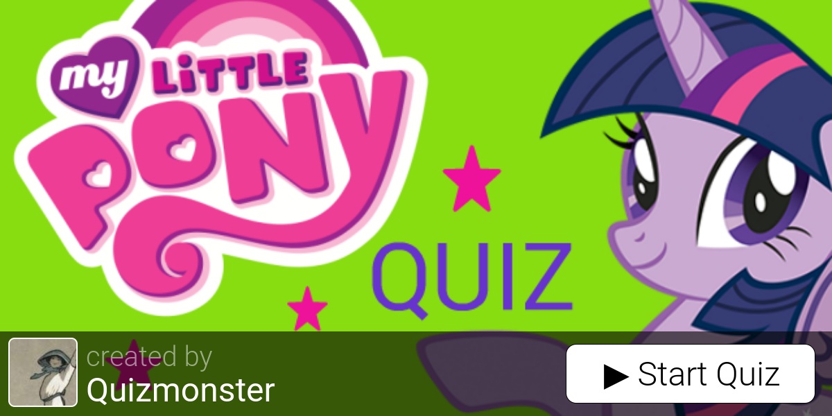 My Little Pony Quiz | QuizPedia